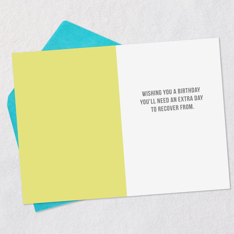 Hallmark An Extra Day To Recover Funny Birthday Card