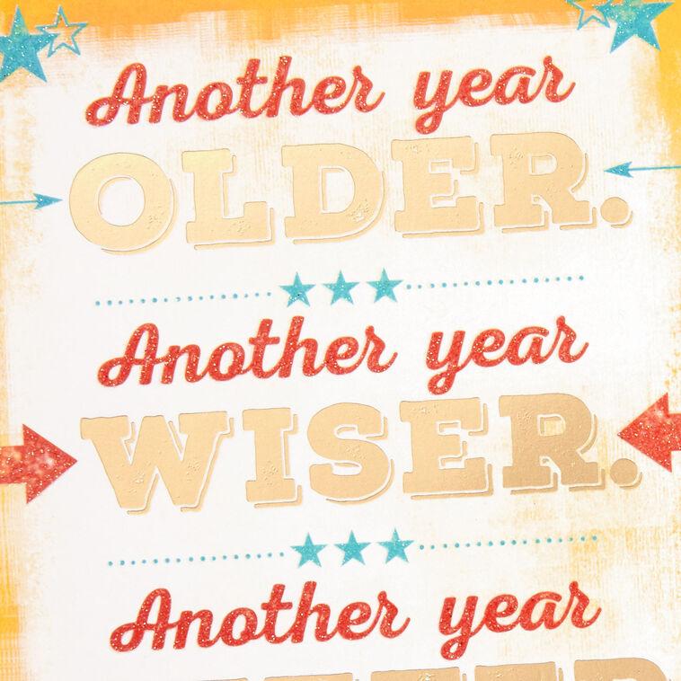 Hallmark Another Year Older Wiser And Better Birthday Card