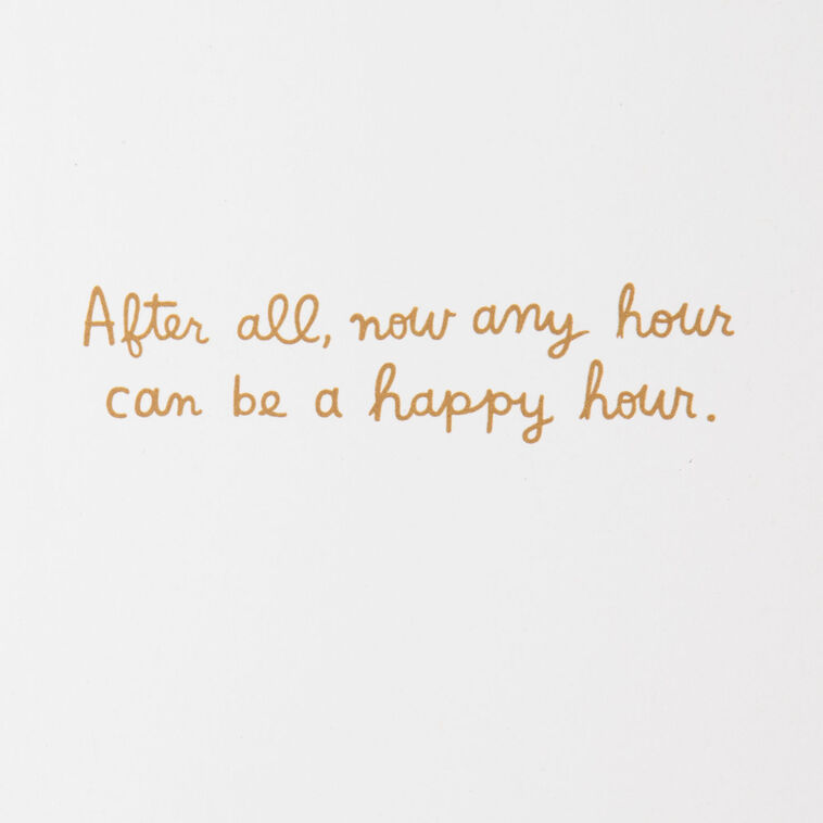 Hallmark Any Hour Can Be Happy Hour Funny Retirement Card