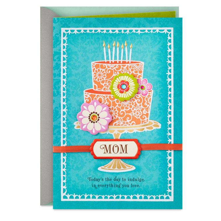 hallmark Be Good to Yourself Today Birthday Card for Mom