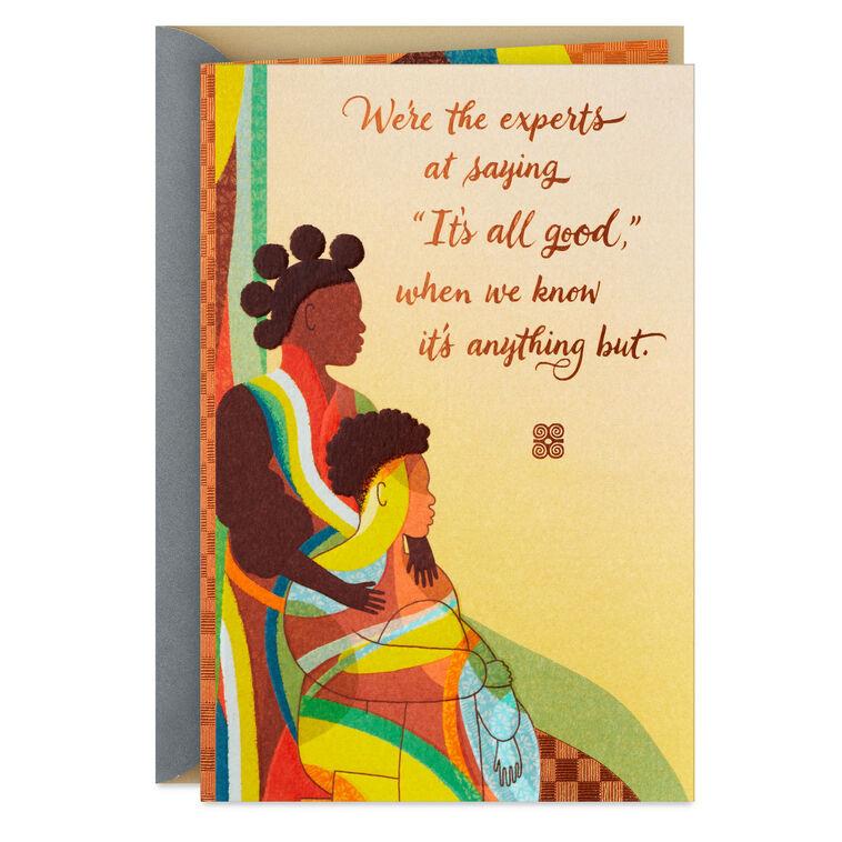 hallmark Being Real About What We Need Friendship Card