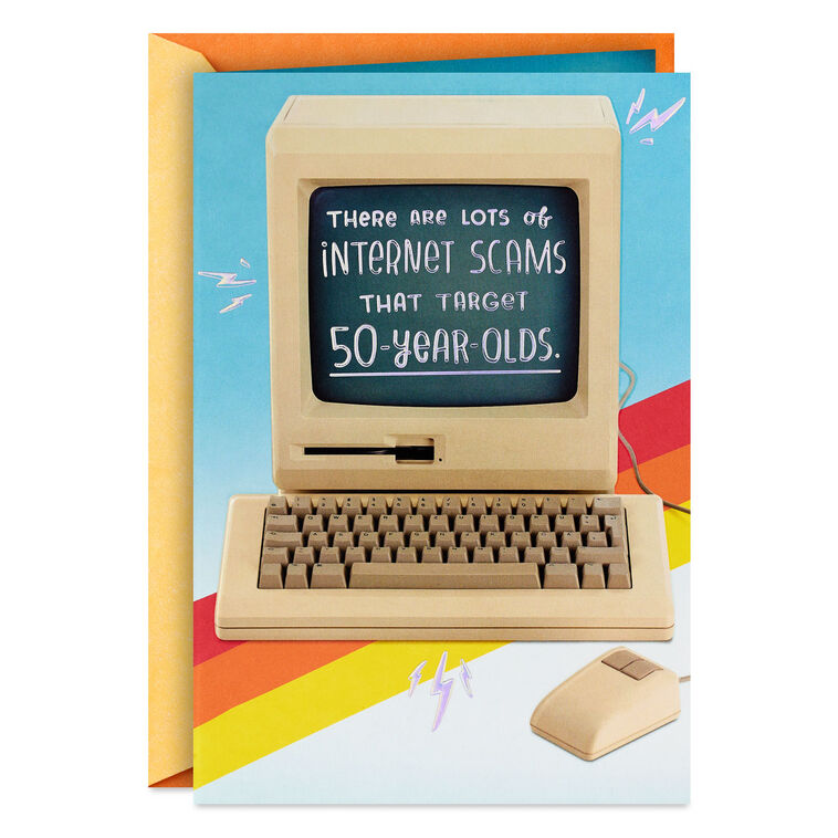 hallmark Beware of Internet Scams Funny 50th Birthday Card