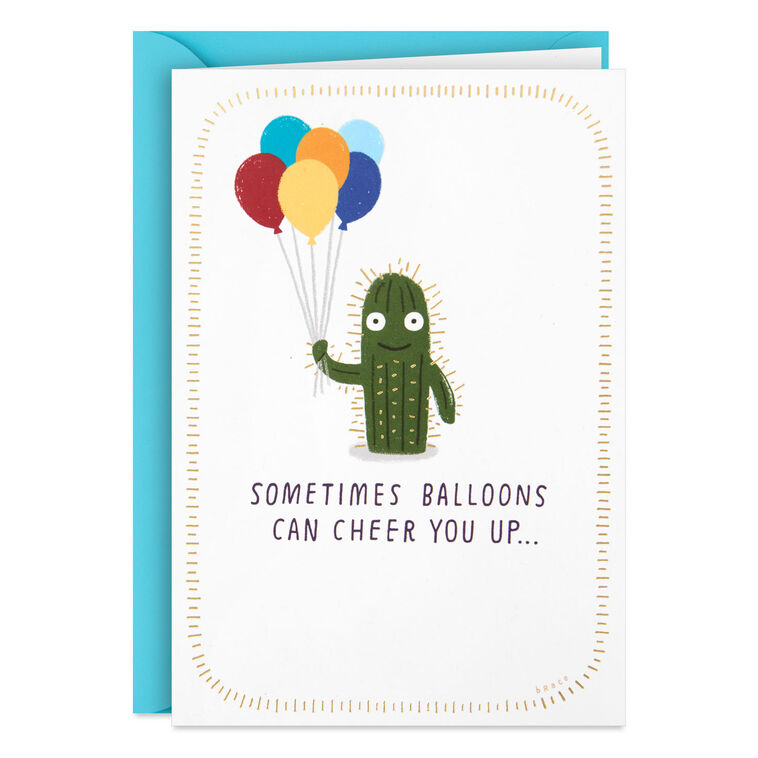 hallmark Cactus With Balloons Funny Encouragement Card