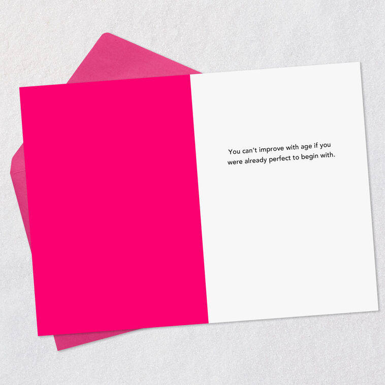 Hallmark Can't Improve On Perfection Funny Birthday Card