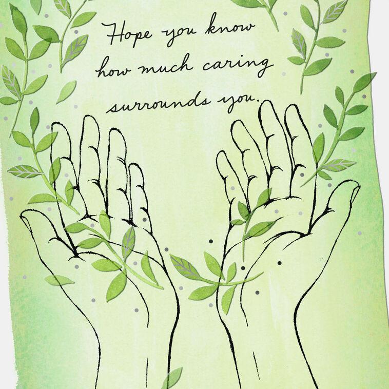 Hallmark Caring Surrounds You Open Hands Sympathy Card