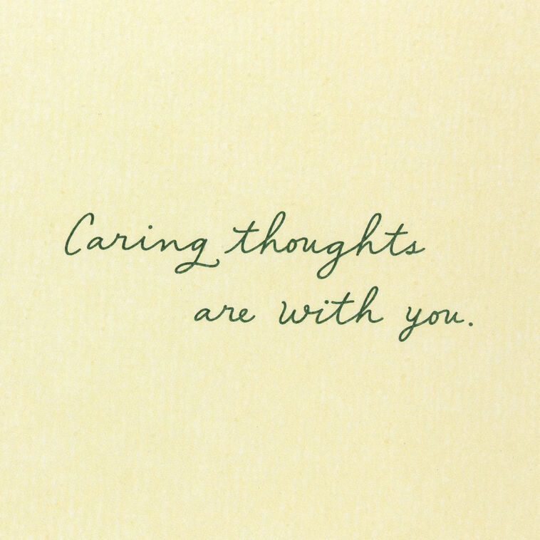 Hallmark Caring Thoughts Are With You Always Sympathy Card