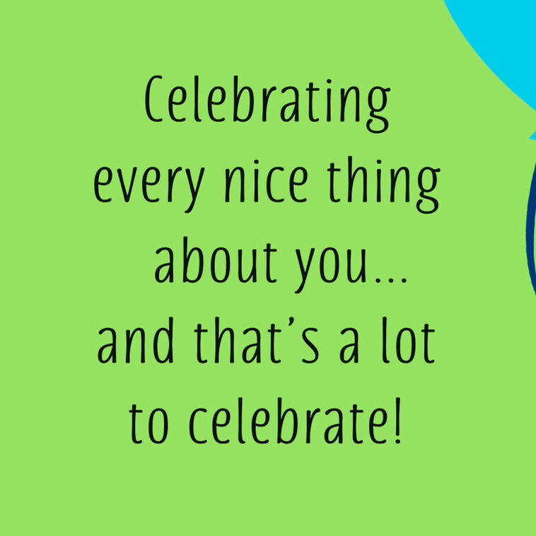 Hallmark Celebrating Every Nice Thing About You Birthday Card