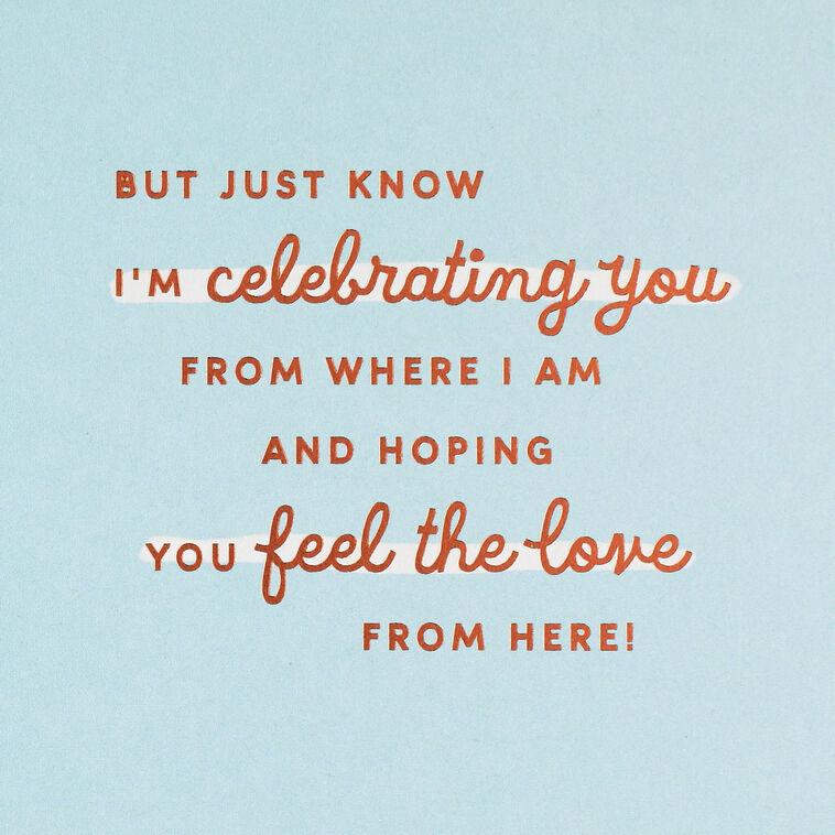 Hallmark Celebrating You Across The Miles Birthday Card