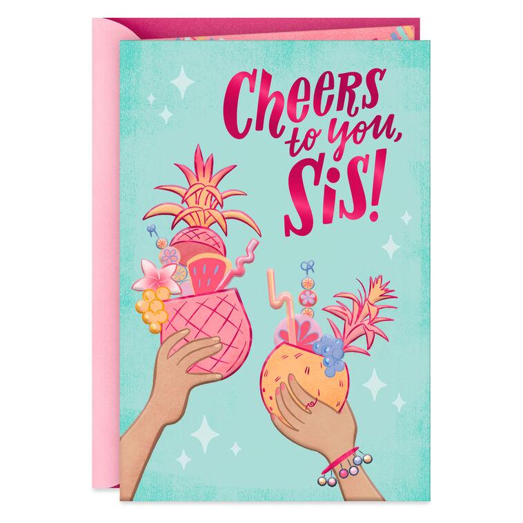 hallmark Cheers to Being Family and Friends Birthday Card for Sister
