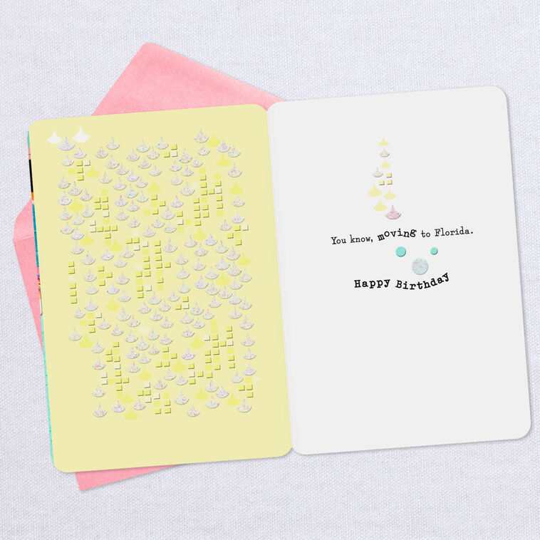 Hallmark Closer To Moving To Florida Funny Birthday Card
