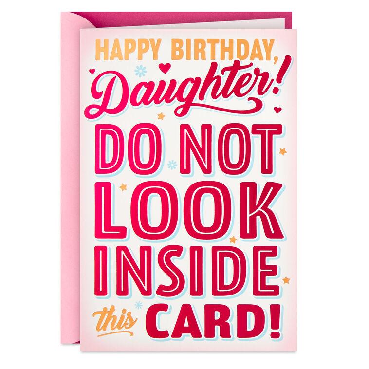 hallmark Don't Open This Card Funny Birthday Card for Daughter