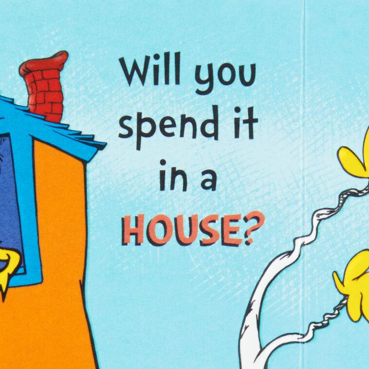 Hallmark Dr. Seuss™ Have Your Birthday Here Or There Birthday Card
