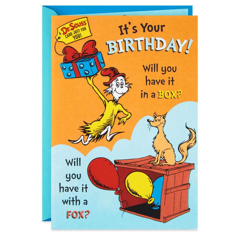 hallmark Dr. Seuss™ Have Your Birthday Here or There Birthday Card