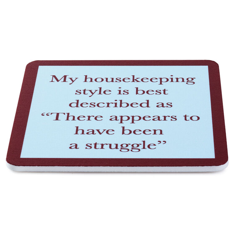 Hallmark Drinks On Me Been A Struggle Funny Coaster