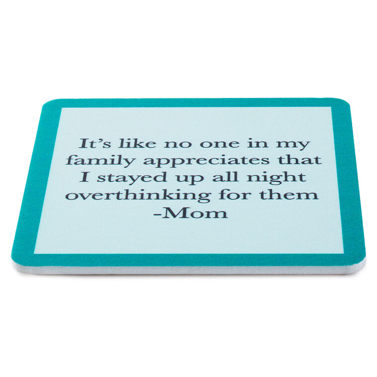 Hallmark Drinks On Me Overthinking Mom Funny Coaster