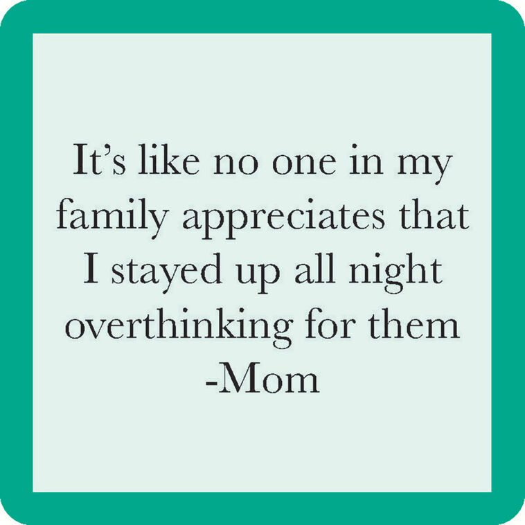 hallmark Drinks on Me Overthinking Mom Funny Coaster