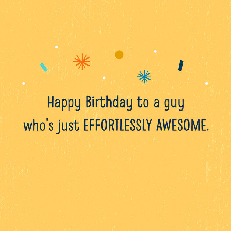 Hallmark Effortlessly Awesome Birthday Card For Him
