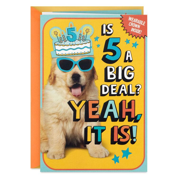 hallmark Enjoy the Royal Treatment 5th Birthday Card With Crown and Stickers