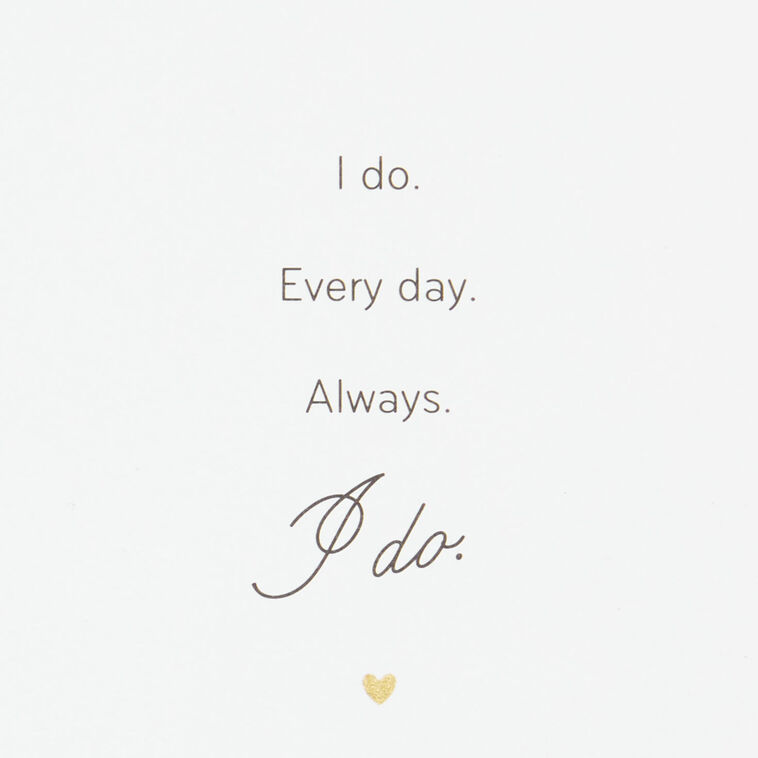 Hallmark Every Day And Always I Do First Anniversary Card