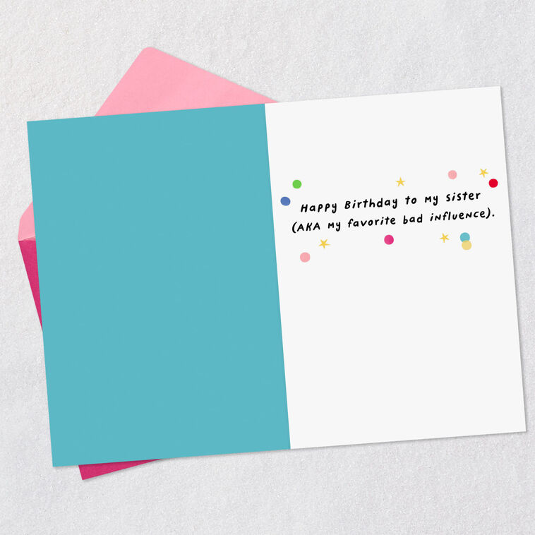 Hallmark Favorite Bad Influence Funny Birthday Card For Sister