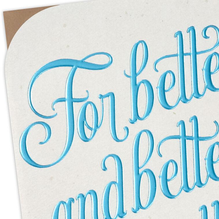 Hallmark For Better And Better And Better Anniversary Card For Couple