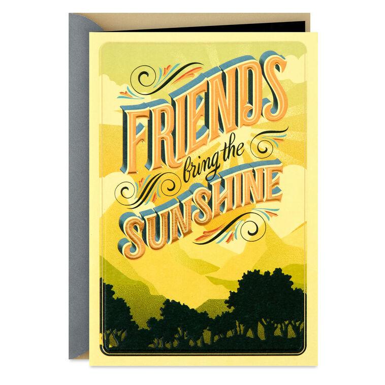 hallmark Friends Bring the Sunshine Friendship Card