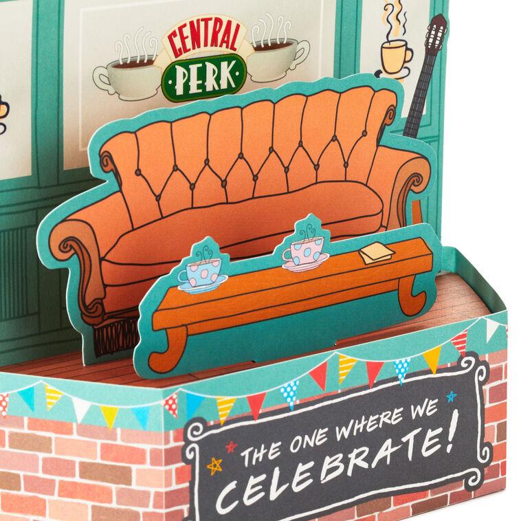 Hallmark Friends The One Where We Celebrate Pop-Up Card
