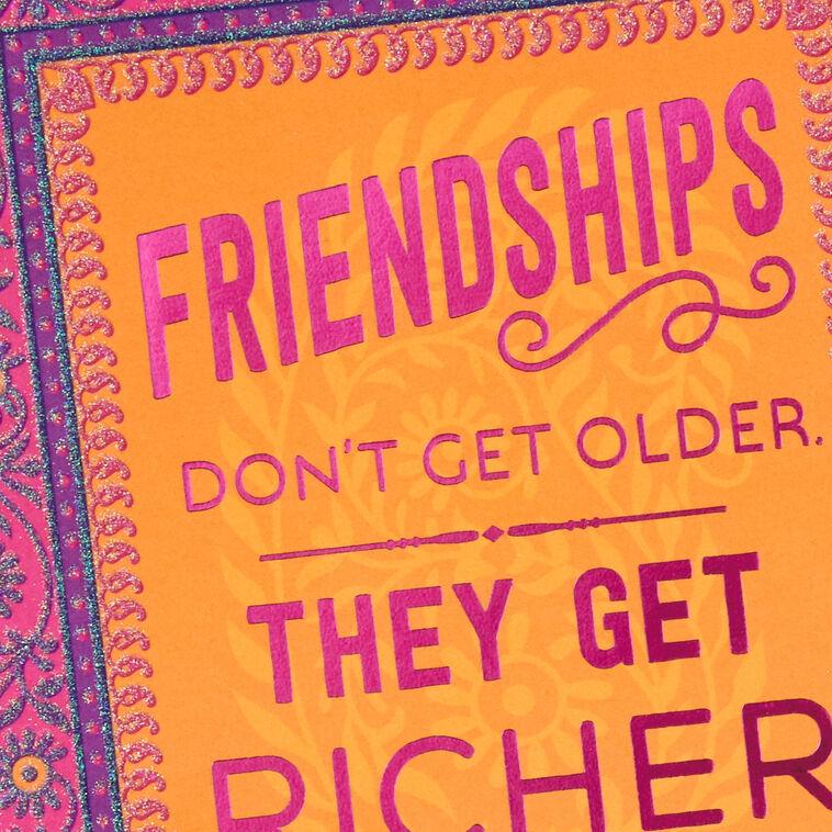 Hallmark Friendships Get Deeper Not Older Birthday Card