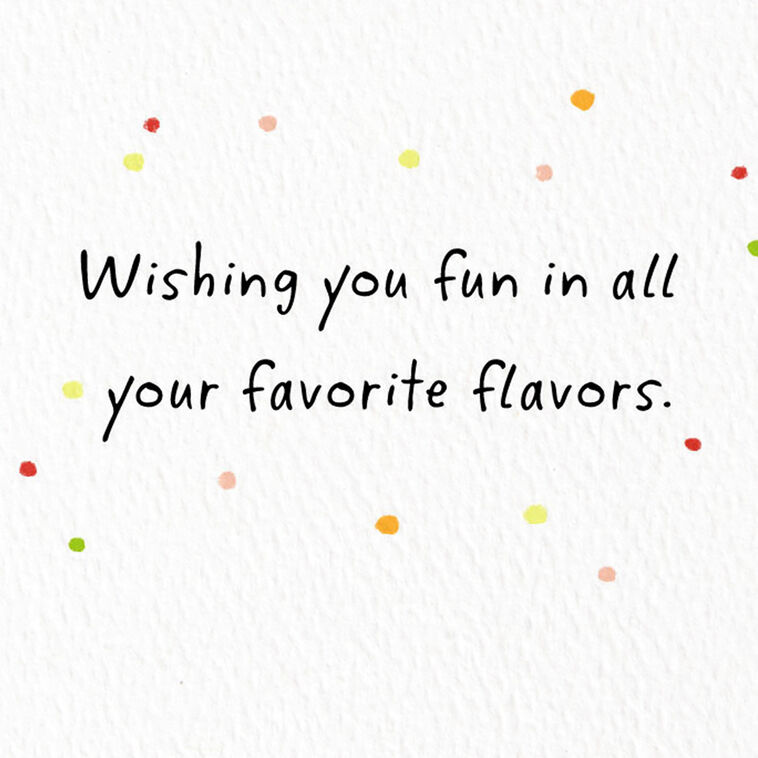 Hallmark Fun In All Your Favorite Flavors Birthday Card