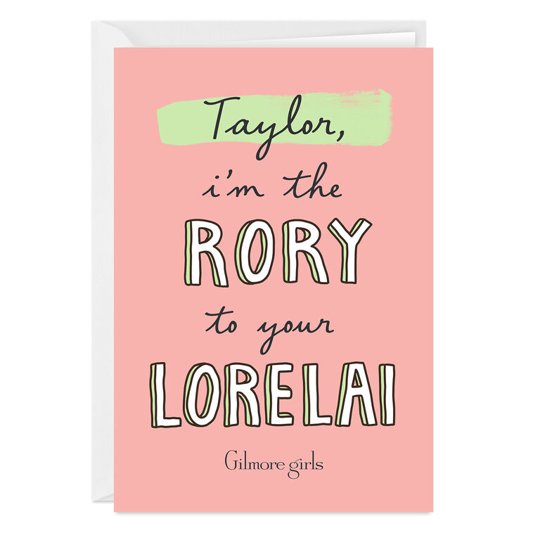 hallmark Gilmore Girls The Rory to Your Lorelai Custom Card