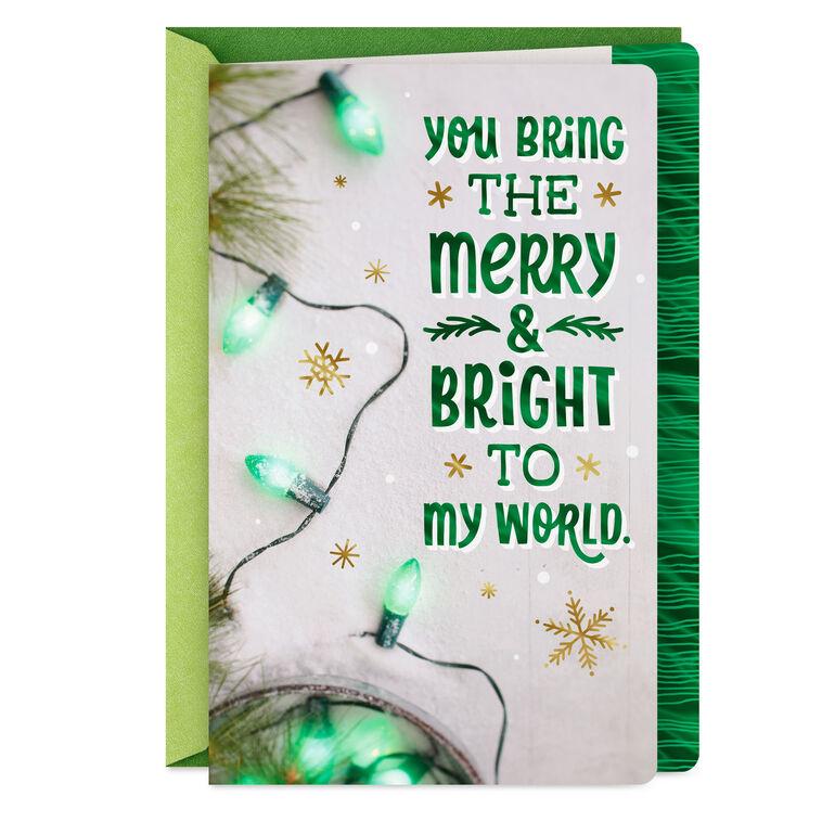 hallmark Grateful for Your Merry and Bright in My World Christmas Card