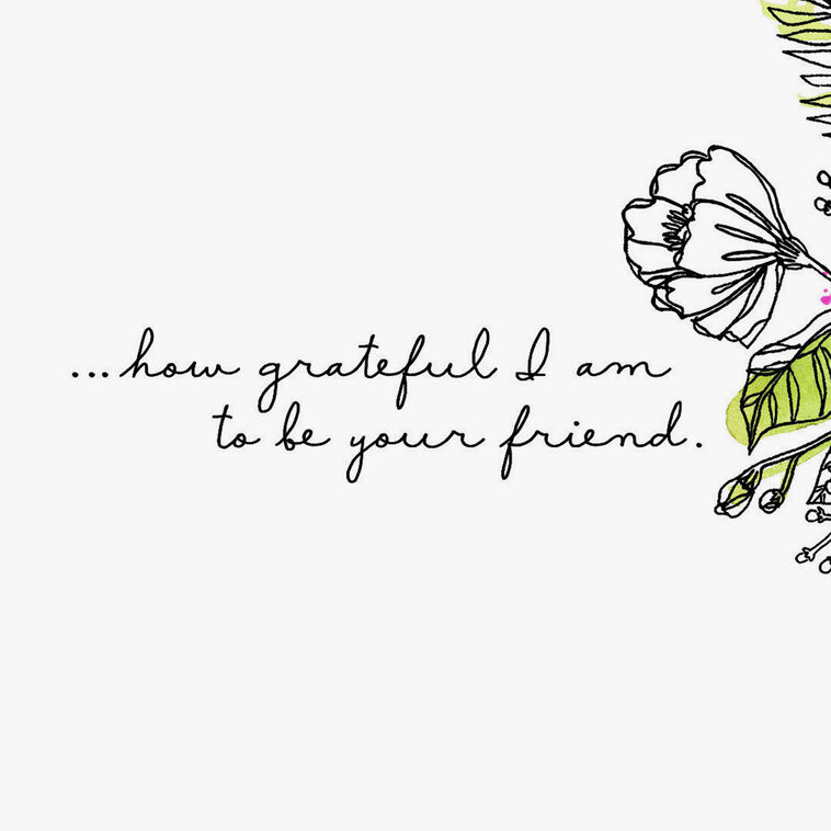Hallmark Grateful To Be Your Friend Friendship Card