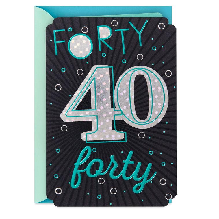 hallmark Great Time to Celebrate 40th Birthday Card