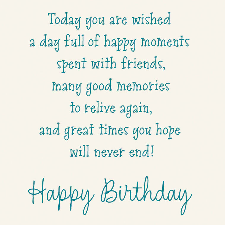 Hallmark Great Times And Good Memories Birthday Card