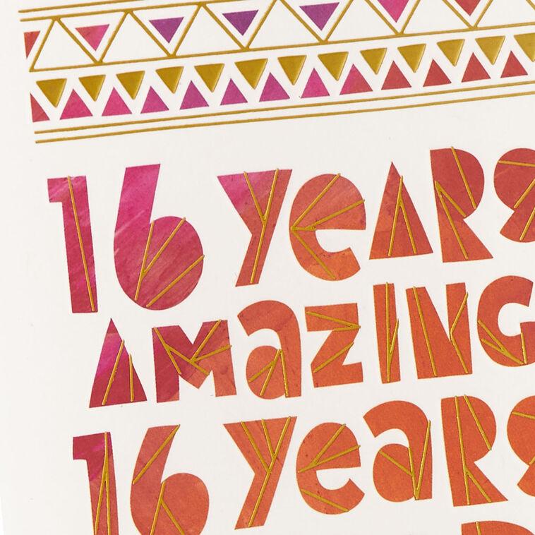 Hallmark 16 Years Amazing And Loved Birthday Card