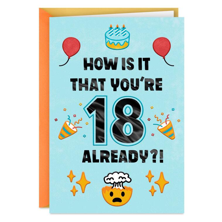 hallmark 18 Already Mind Blown 18th Birthday Card