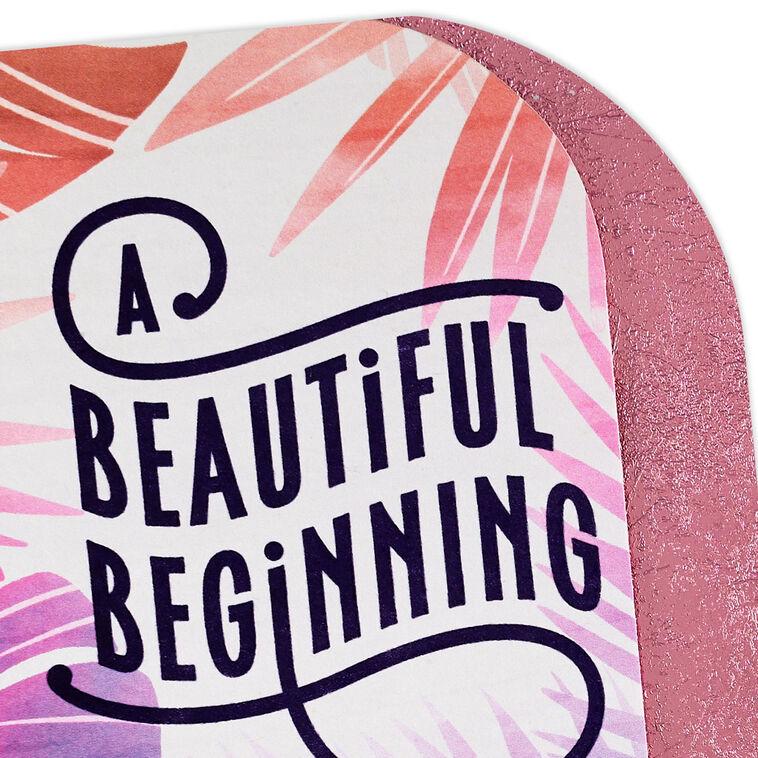 Hallmark A Beautiful Beginning Wedding Shower Card