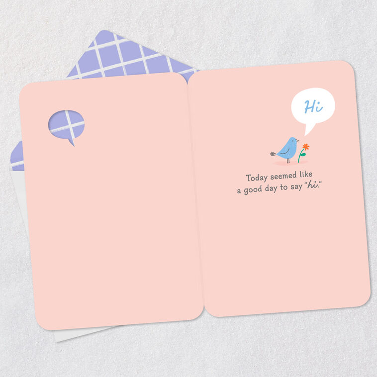Hallmark A Good Day To Say "Hi" Thinking Of You Card