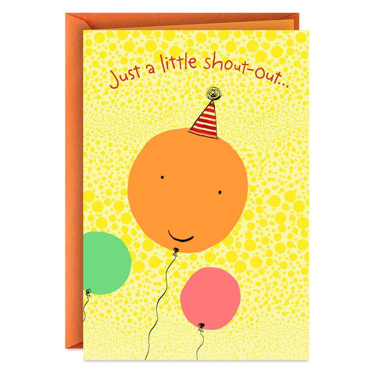 hallmark A Little Shout-Out Birthday Card for Kid