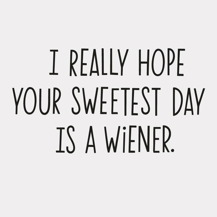 Hallmark A Wiener Of A Day Funny Sweetest Day Card