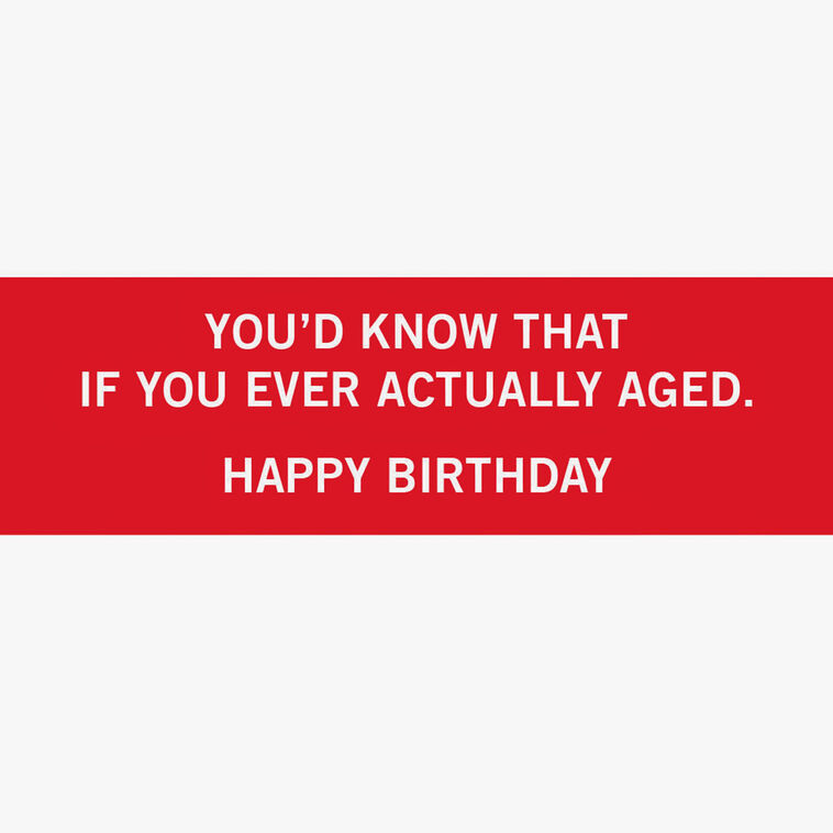 Hallmark Aging Gracefully Funny Birthday Card