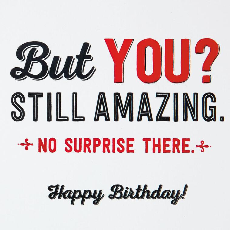 Hallmark Aging Well Funny Birthday Card