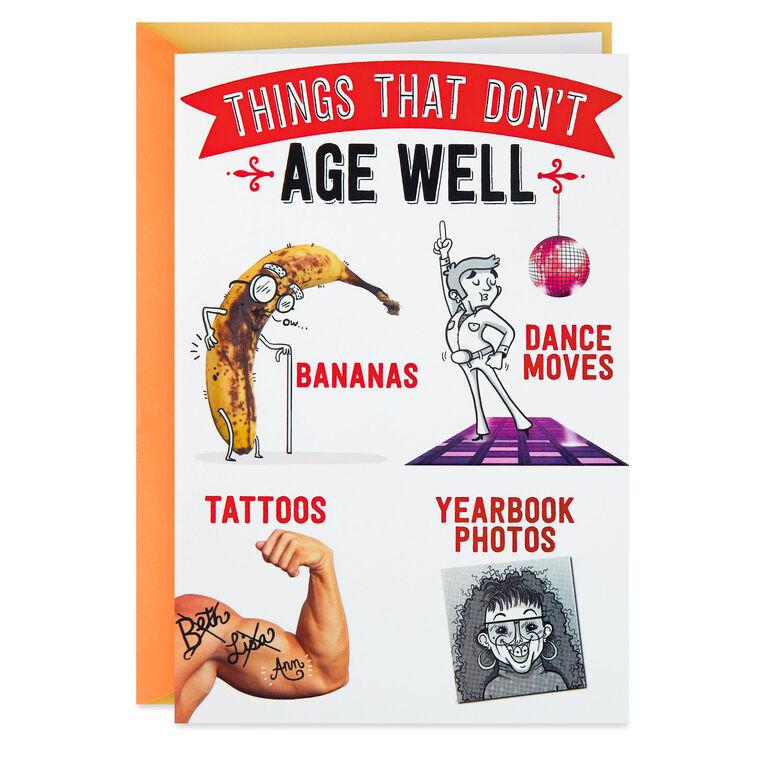 hallmark Aging Well Funny Birthday Card