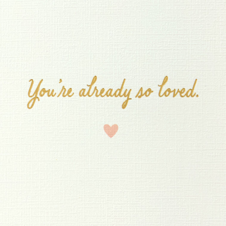 Hallmark Already So Loved New Baby Girl Card