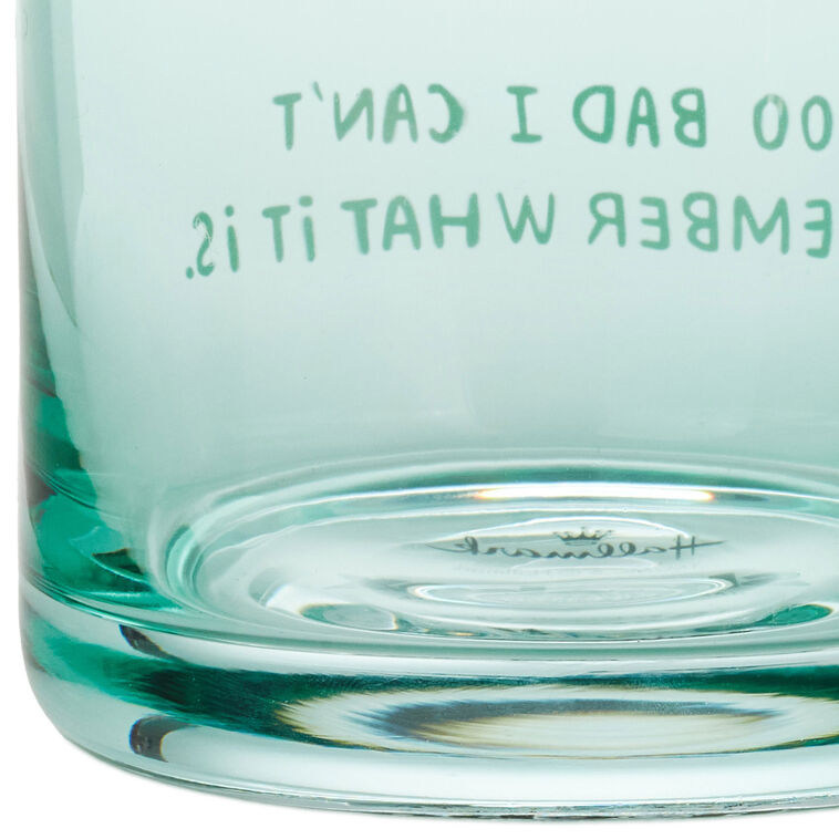 Hallmark An Old Saying Funny Rocks Glass 12 Oz