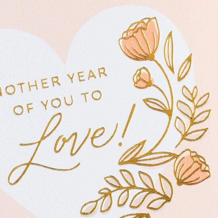 Hallmark Another Year Of You To Love Birthday Card