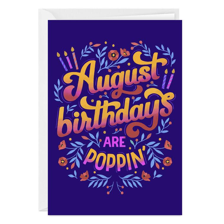hallmark August Is Poppin' Custom Birthday Card