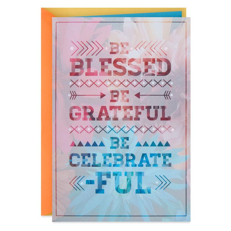hallmark Be Blessed and Grateful Birthday Card