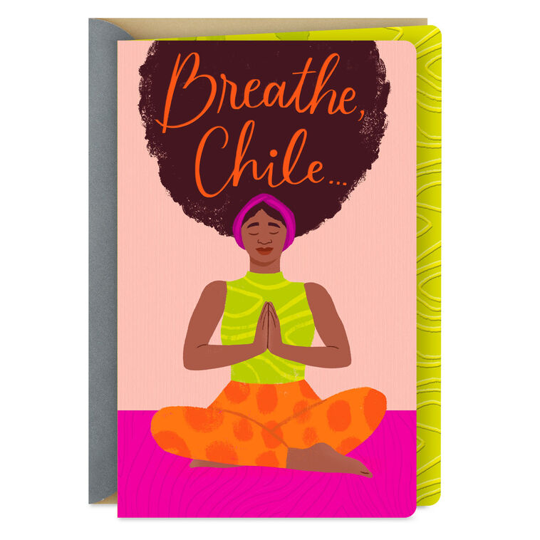 hallmark Breathe Chile Encouragement Card