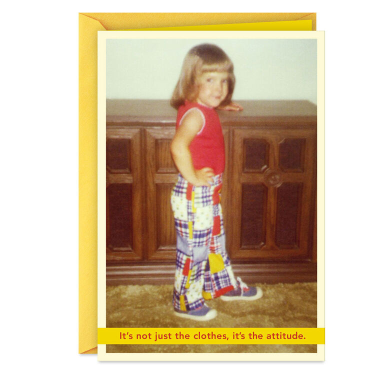 hallmark Clothes and Attitude Funny Birthday Card